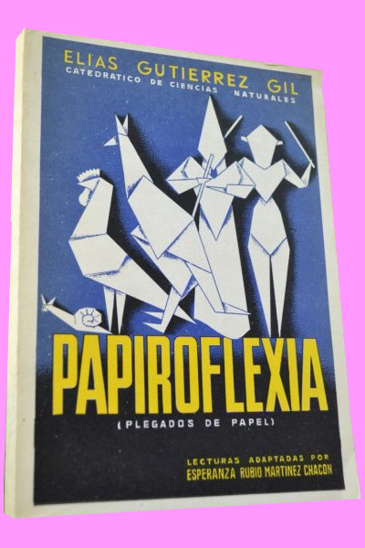 PAPIROFLEXIA (plegados de papel)